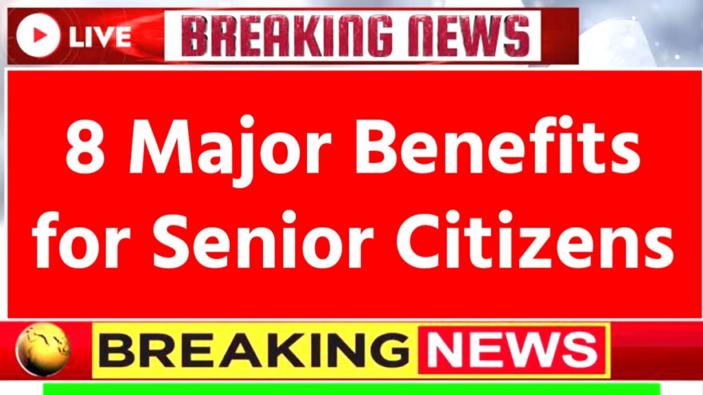 Senior Citizen Benefits 2026 Update
